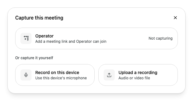 The Capture this meeting dialog for an in-person meeting, where the Operator card says Add a meeting link and Operator can join